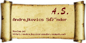 Andrejkovics Sándor névjegykártya